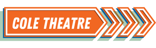 Cole Theatre Button
